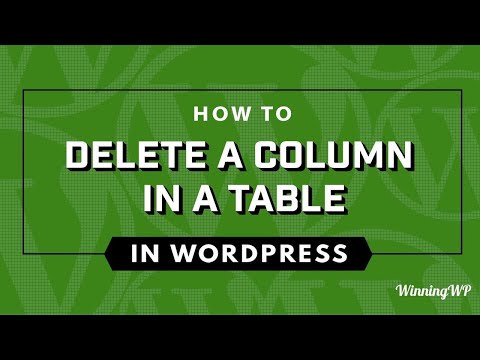 How To Delete A Column In A Table In WordPress