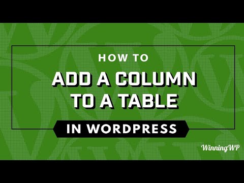 How To Add A Column To A Table In WordPress