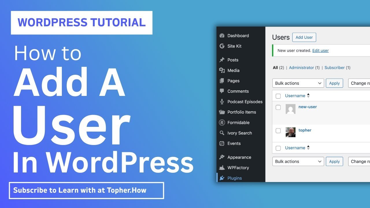 How to add a user in WordPress - Topher.How