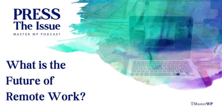 What is the Future of Remote Work? – Press the Issue