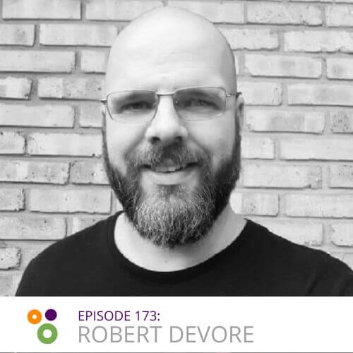 Episode 173 – A Chat With Robert Devore – Hallway Chats