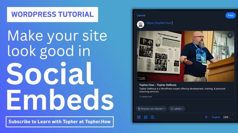 Make your WordPress website look good in Social Embeds.
