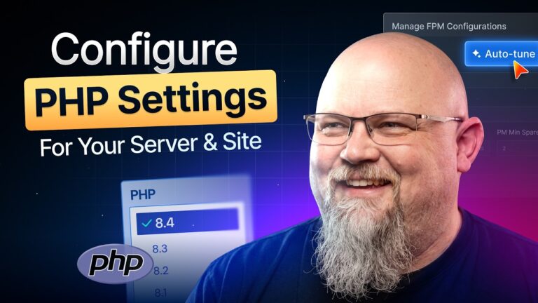 How to Configure PHP Settings for Your Server and Site in xCloud
